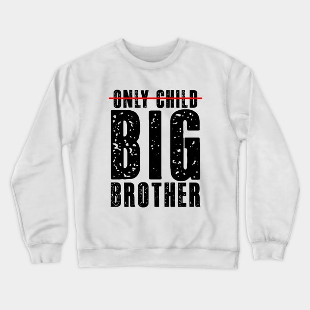 New Big Brother, Kids Only Child Big Brother 2024, Promoted To Big Brother 2024 Crewneck Sweatshirt by DesignergiftsCie